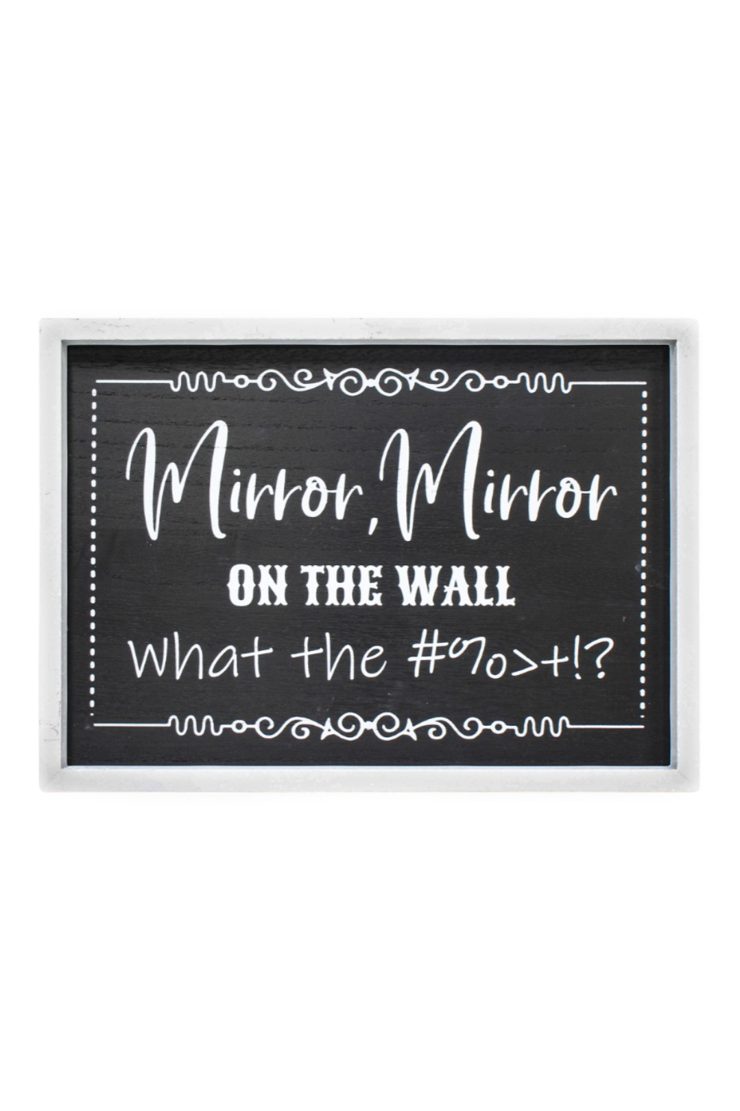 SIGN - MIRROR MIRROR - THE VOGUE STORE
